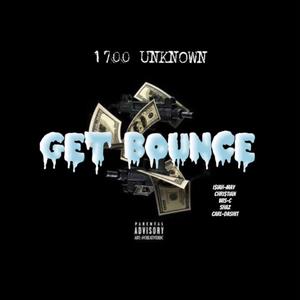GET BOUNCE (feat. ISIAH-MAY, CHRI$TIAN, WIZ-C, SHAZ & CARL-DASHIT)