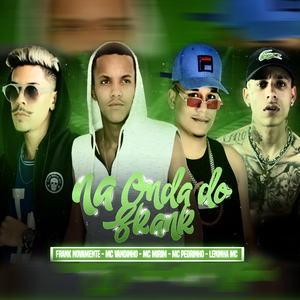 Na Onda do Skank (feat. Mc Leninha & Mc Pedrinho) (Brega Funk)