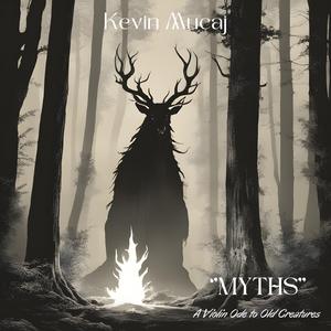 'Myths' (A Violin Ode to Old Creatures)