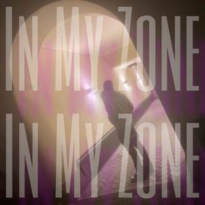 In My Zone