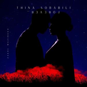 Thina Sobabili Forever