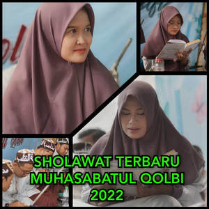 Ya Khoiro Maulud- Sholawat Terbaru Muhasabatul Qolbi 2022