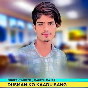 Dusman Ko Kaadu Sang