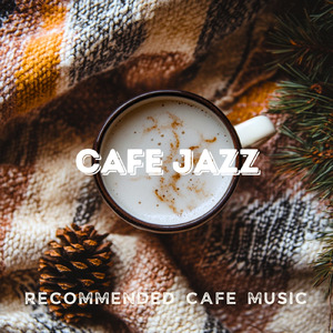 カフェチルアウトジャズ