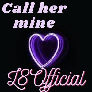 Call her Mine (feat. Saxon)