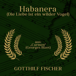 Carmen:"Habanera"