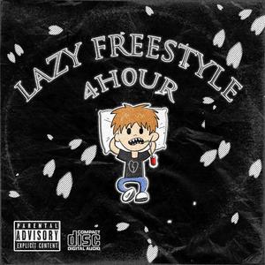 Lazy Freestyle（prod by Simon Marcus）