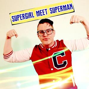 Supergirl Meet Superman