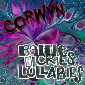 Battle Cries & Lullabies