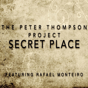 Secret Place (feat. Rafael Monteiro)