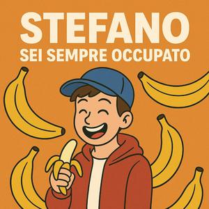 Stefano sei sempre occupato