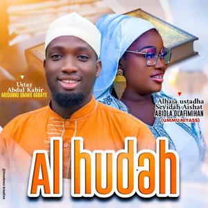AL HUDAH (feat. Aridunnu Ummu Agbaye)