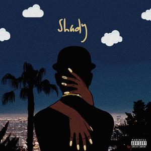 Shady