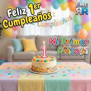 Feliz Cumpleaños 1 año