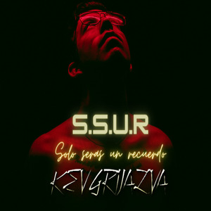 S.S.U.R (Solo Seras un Recuerdo)
