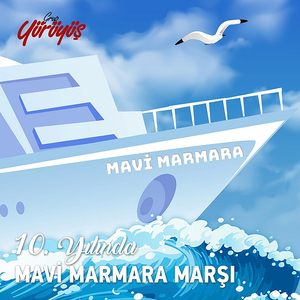 Mavi Marmara Marşı (10. Yıl)