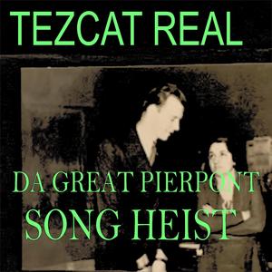 Da Great Pierpont Song Heist