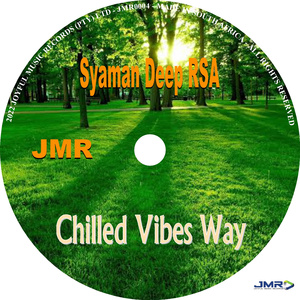 Chilled Vibes Way (Chilled Vibe Mix)