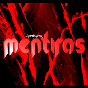Mentiras Guaracha (Remix)