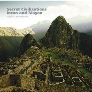 失われた文明 インカ・マヤ::遗迹へ