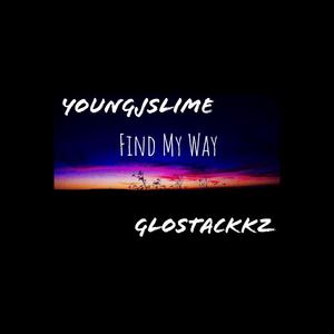 Find My Way (feat. GLOSTACKKZ)
