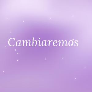 Cambiaremos