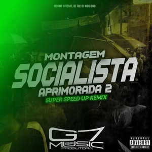 Montagem Socialista Aprimorada 2 - Super Speed Up (Remix)