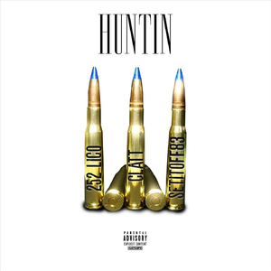Huntin' (feat. Setitoff83 & Clatt)