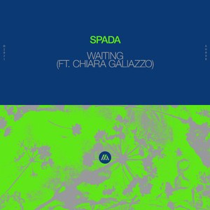 Waiting (feat. Chiara Galiazzo)