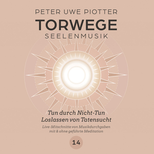 Meditation/Schulung Tun durch Nicht-Tun