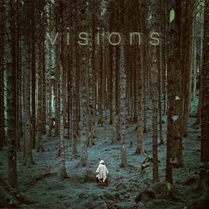 Visions