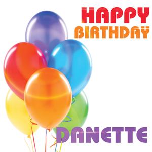 Happy Birthday Danette