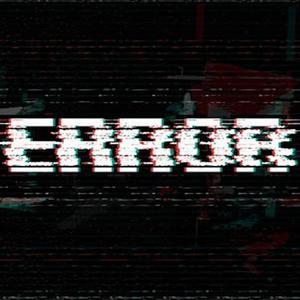 Error. (feat. dazed?!)