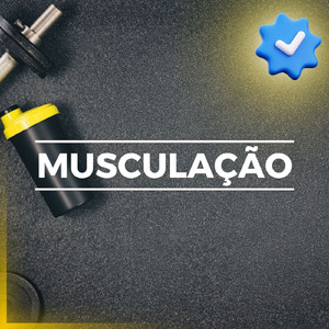 MUSCULAÇÃO