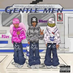 Gentle men