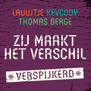 Zij Maakt Het Verschil (Verspijkerd)
