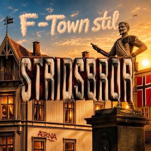 F - Town stil (Stridsbror 2027)