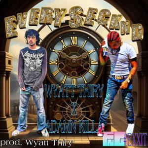 Everysecknd (feat. Adamn Killa)