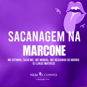 Sacanagem na Marcone
