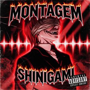 MONTAGEM SHINIGAMI