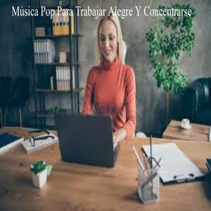 Trabajando Todo el Dia