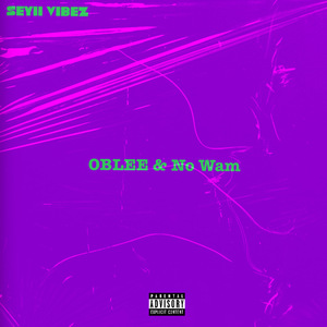 No Wam - (Seyi Vibe)