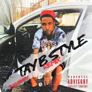 Tay b style freestyle