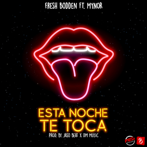 Esta Noche Te Toca