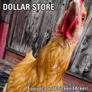 Equivocator (Chicken ****er)