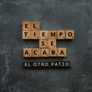 El Tiempo Se Acaba