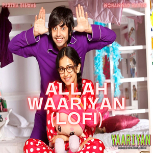 Allah Waariyan (LoFi)
