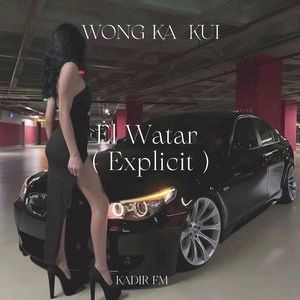 El Watar ( Explicit )