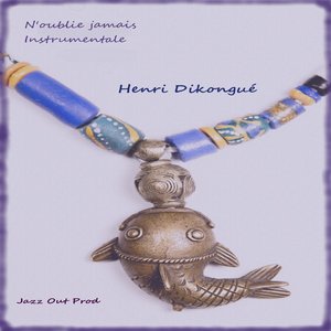 N'Oublie Jamais (Instrumentale)