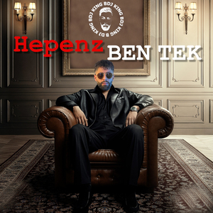 Hepiniz Ben Tek